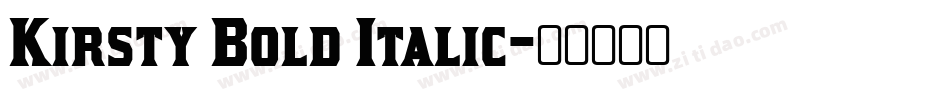 Kirsty Bold Italic字体转换